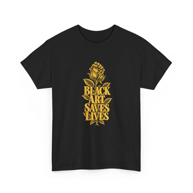Black Art Saves Lives Flower Fist Tee